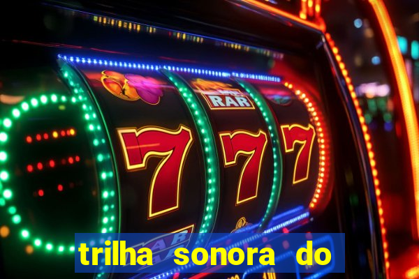 trilha sonora do filme cruzeiro das loucas